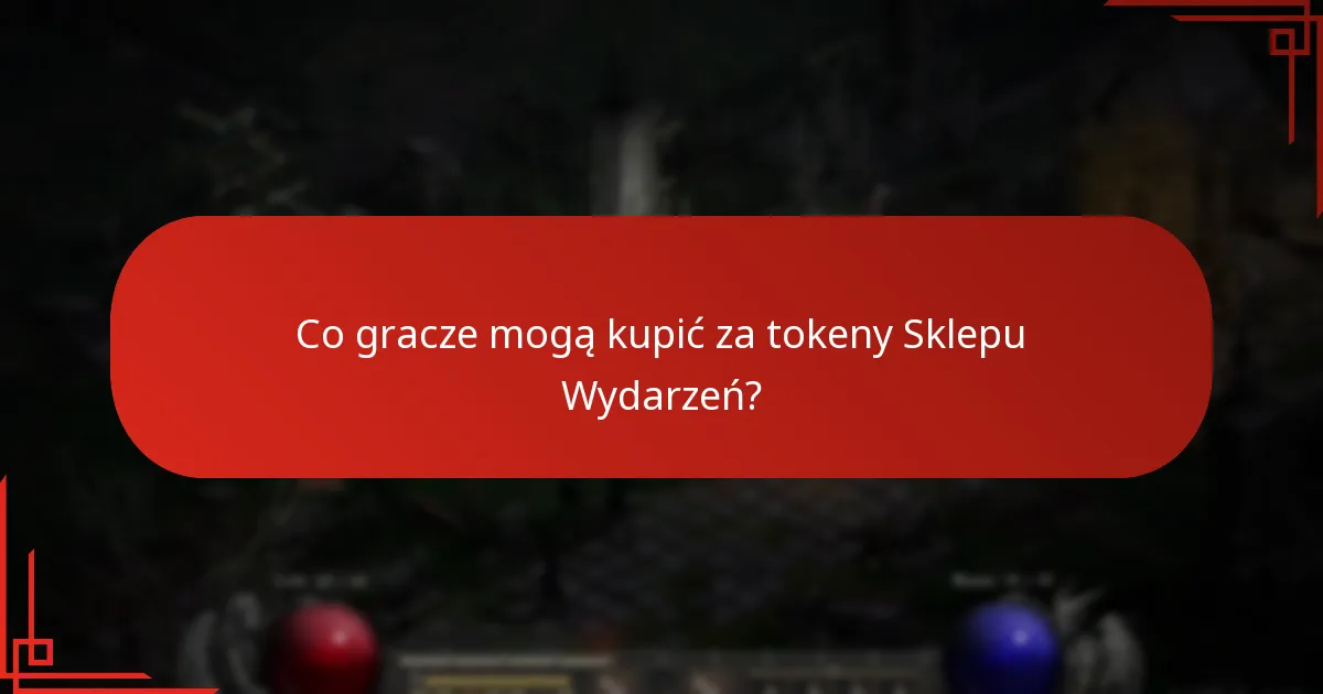 Jak gracze mogą zdobywać tokeny Sklepu Wydarzeń?