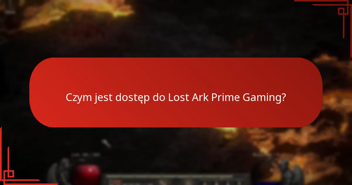 Jak powiązać moje konto Lost Ark z Prime Gaming?