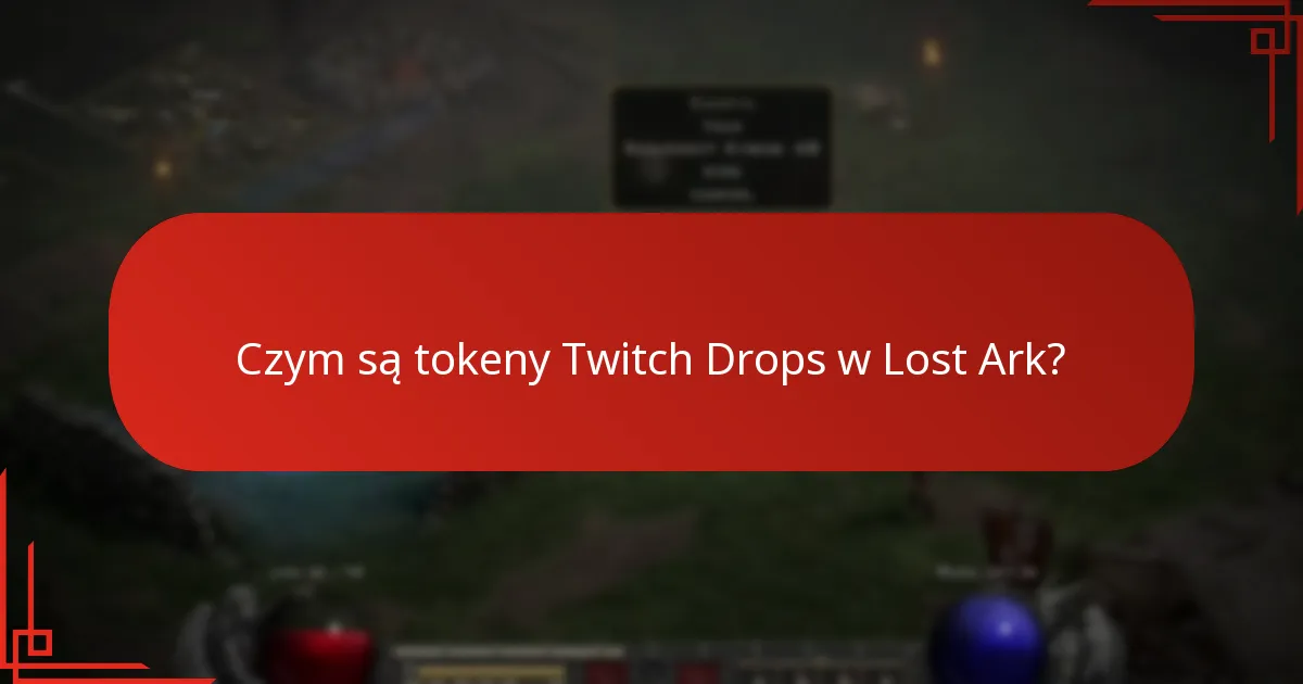 Jak możesz zbierać tokeny Twitch Drops w Lost Ark?