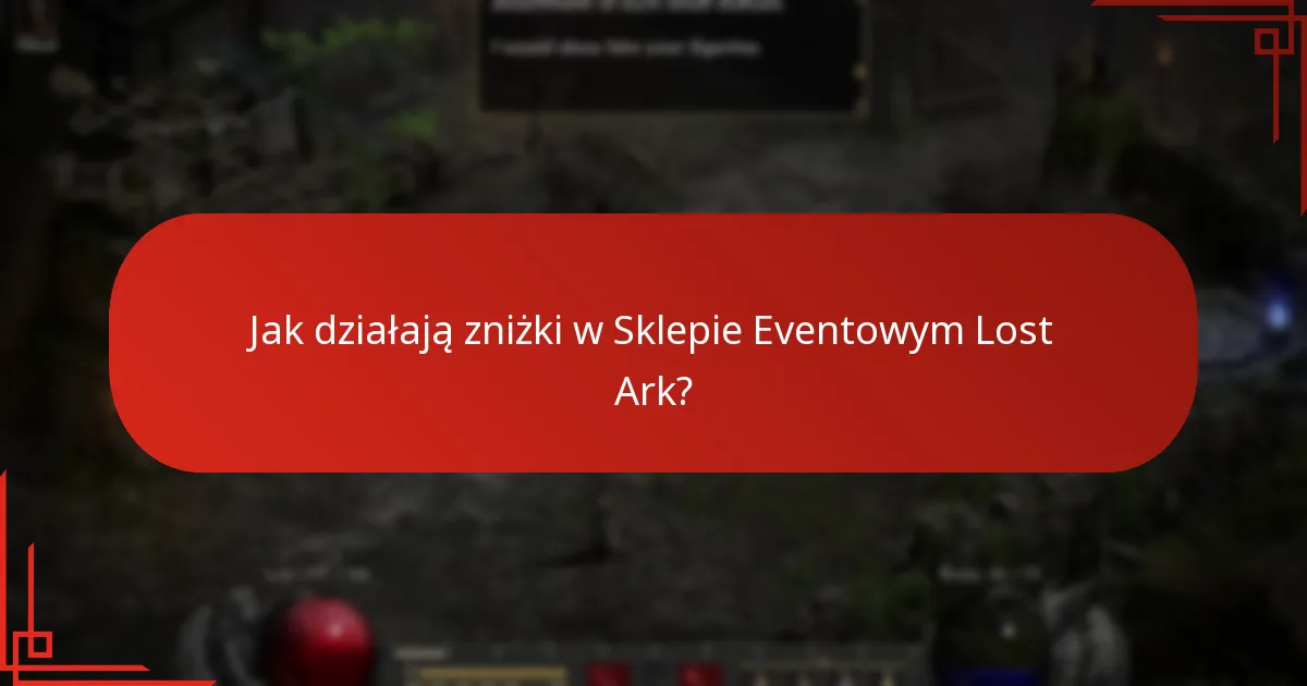 Jak działają zniżki w Sklepie Eventowym Lost Ark?