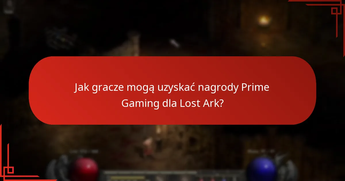 Jak gracze mogą uzyskać nagrody Prime Gaming dla Lost Ark?