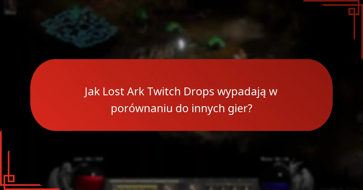 Jakie trendy wyłoniły się z Lost Ark Twitch Drops?