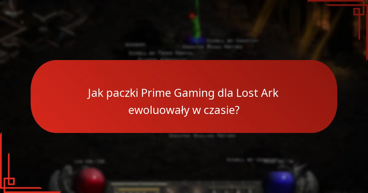 Jak paczki Prime Gaming dla Lost Ark ewoluowały w czasie?