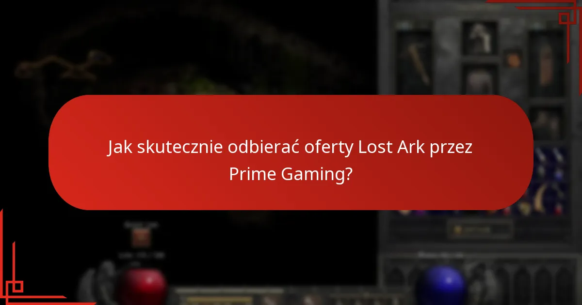 Jakie nadchodzące oferty Prime Gaming mogą oczekiwać gracze Lost Ark?