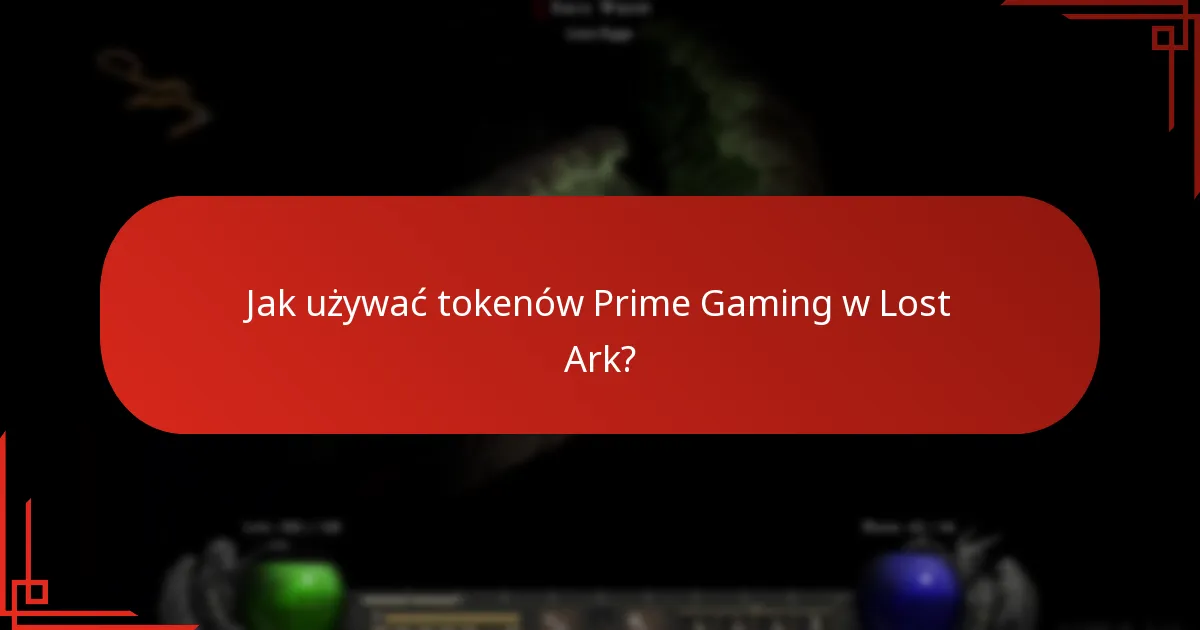 Kiedy wygasają tokeny Prime Gaming w Lost Ark?