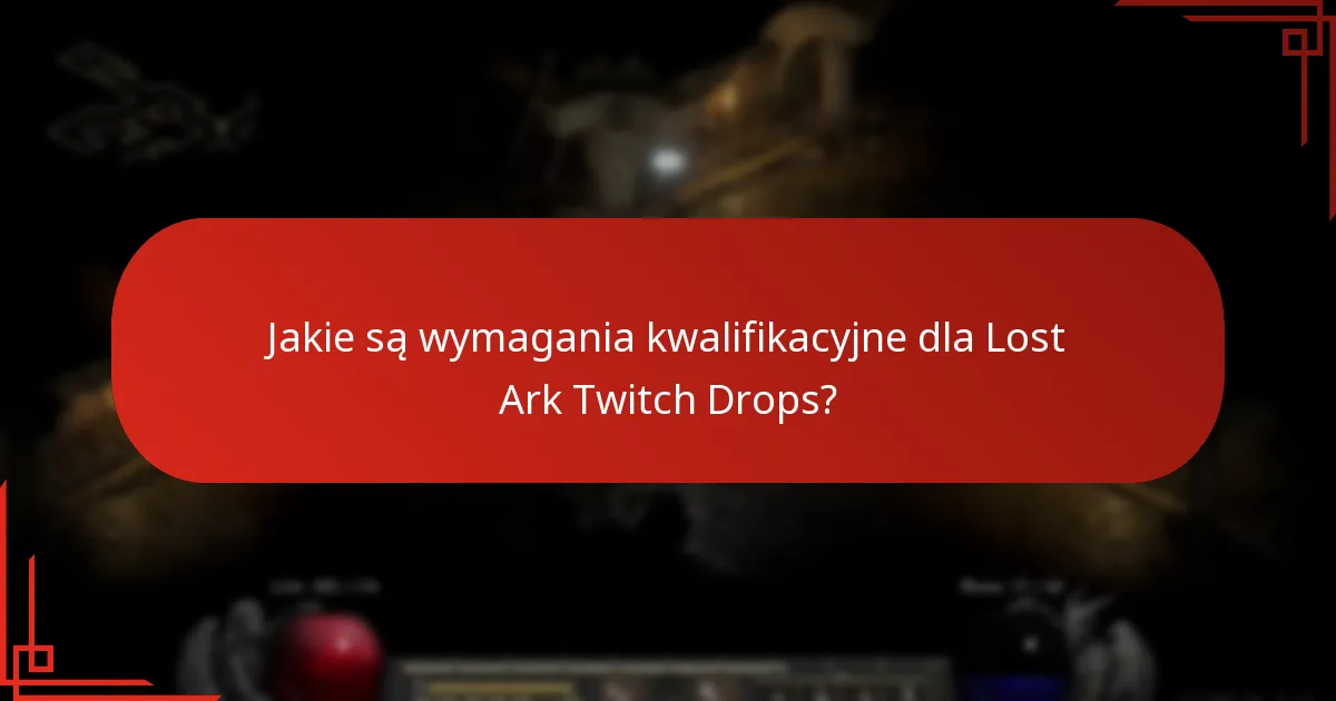 Jakie są powszechne pułapki przy odbieraniu Twitch Drops?